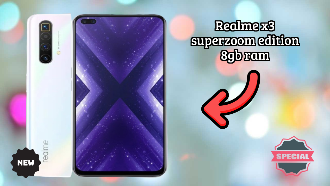 Realme X3 SuperZoom Edition 8GB RAM vs Samsung: Complete Feature Compare
