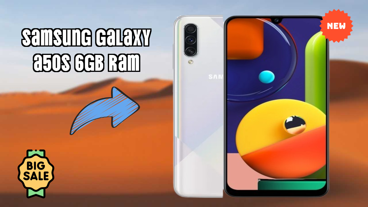 Samsung Galaxy A50s 6GB RAM Display Analysis: Super AMOLED Quality