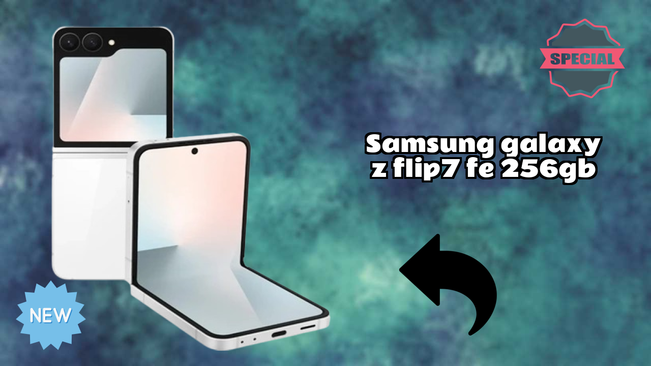 Samsung Galaxy Z Flip7 FE 256GB at ₹89,999 - Complete Specifications List